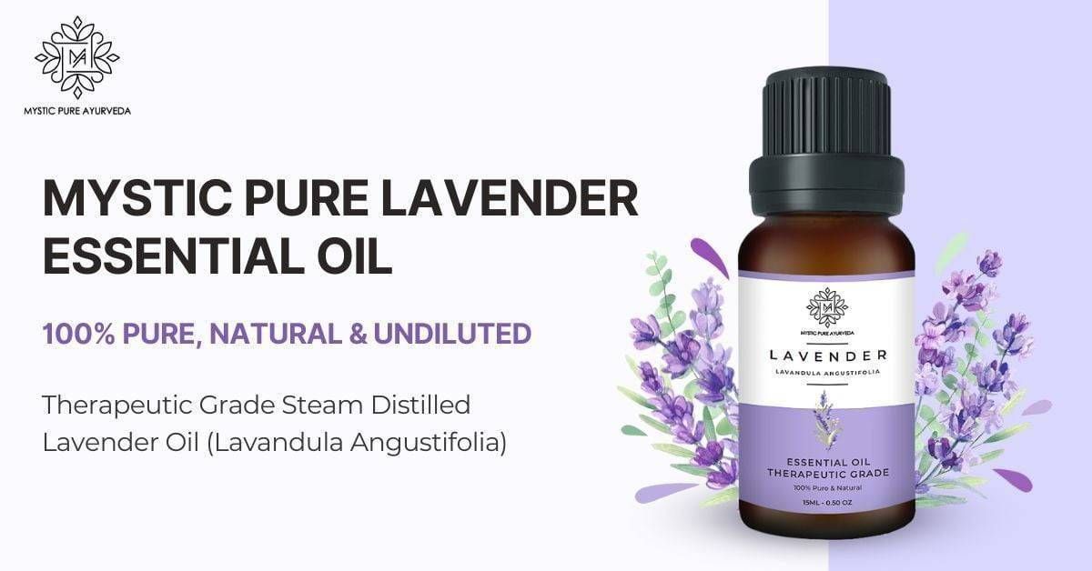 Lavender Essential Oil benefits and How to Use?