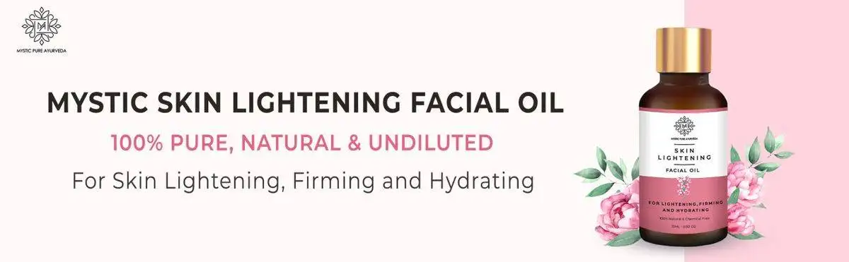 Skin Lightening Facial Oil- Lightening, Firming and Hydrating- 15ml - 100% Pure and Natural 1 Mystic Pure Ayurveda Skin Lightening Facial Oil